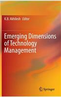 Emerging Dimensions of Technology Management