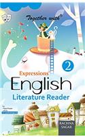 Together With Expressions English Literature Reader - 2