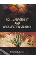 Skill Management and Organisation Strategy