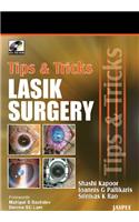 Tips & Tricks in Lasik Surgery (with DVD-ROM)
