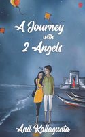 A Journey with 2 Angels