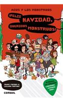 ¡Feliz Navidad, Queridos Monstruos!: (9 Agus y Los Monstruos)