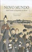 Novo Mundo: Isabel Zendal na Expedicion da Vacina (Galician Edition)