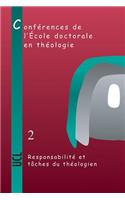 Responsabilite et Taches du Theologien