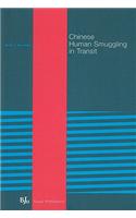 Chinese Human Smuggling in Transit