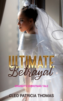 Ultimate Betrayal