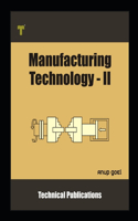 Manufacturing Technology II