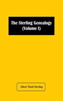 The Sterling Genealogy (Volume I)