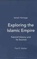 Exploring The Islamic Empire Fatimid History And Its Sources