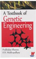 A Textbook of Genetic Engineering