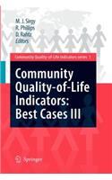 Community Quality-Of-Life Indicators: Best Cases III