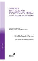 Jóvenes en situación de conflicto penal