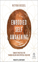 Embodied Self Awakening