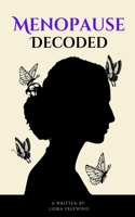 Menopause Decoded