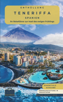 Enthüllung Teneriffa - Spanien