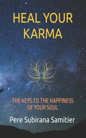 Heal Your Karma