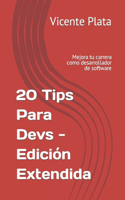 20 Tips Para Devs - Edición Extendida