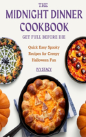 The Midnight Dinner Cookbook