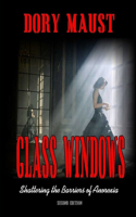 Glass Windows: Shattering the Barriers of Anorexia