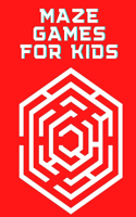 Maze Games for Kids: Fun and Challenging Mazes for Kids 8-12