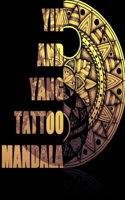Yin And Yang Tattoo Mandala