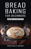 Bread Baking for Beginners