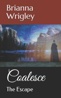 Coalesce