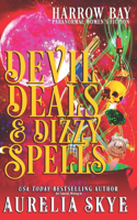 Devil Deals & Dizzy Spells