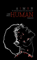 I'm Only Human