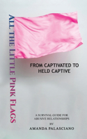 All the Little Pink Flags