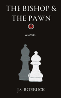Bishop & The Pawn