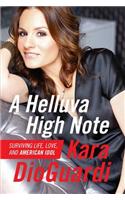 A Helluva High Note: Surviving Life, Love, and American Idol