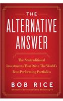 The Alternative Answer