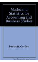 Maths and Statistics for Accounting and Business Studies