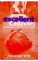 Excellent Cadavers