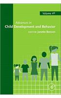 Advances in Child Development and Behavior: Volume 40