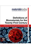 Definitions of Biomaterials for the Twenty-First Century