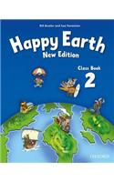 Happy Earth: 2 New Edition: Class Book