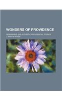 Wonders of Providence; Remarkable and Authentic Providential Stories