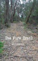 The Fire Trail