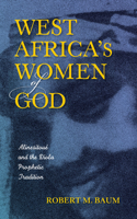 West Africa's Women of God