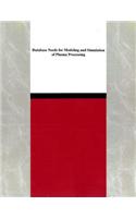 Database Needs for Modeling and Simulation of Plasma Processing