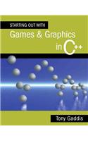 Starting Out With Games & Graphics in C++