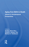 Aging from Birth to Death