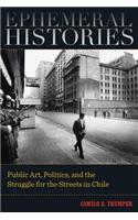 Ephemeral Histories