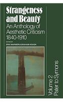 Strangeness and Beauty: Volume 2, Pater to Symons