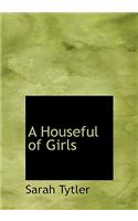 Houseful of Girls