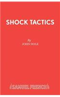 Shock Tactics