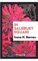 IN SALISBURY SQUARE