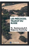 LES PR COCES; TRADUIT DU RUSSE